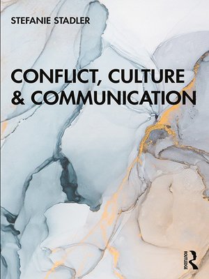 cover image of Conflict, Culture and Communication